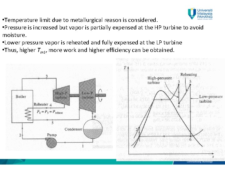  • Temperature limit due to metallurgical reason is considered. • Pressure is increased