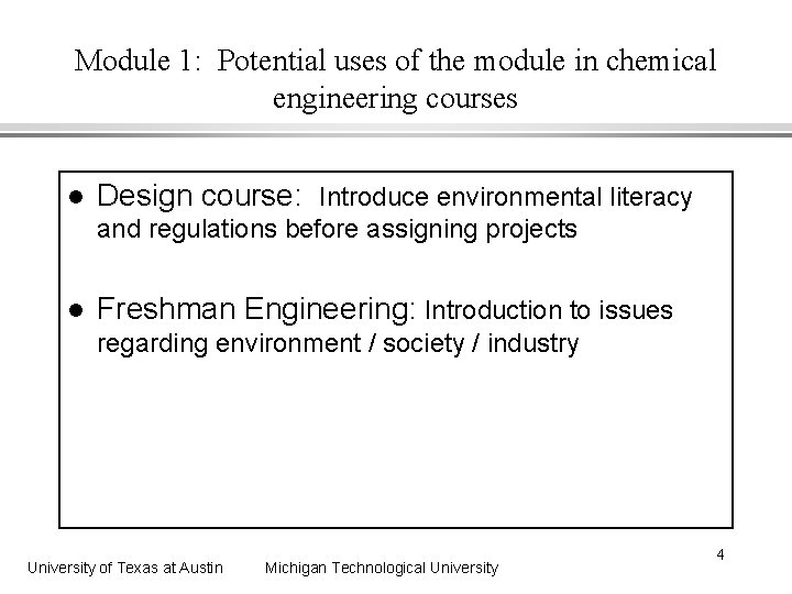 Module 1: Potential uses of the module in chemical engineering courses l Design course: