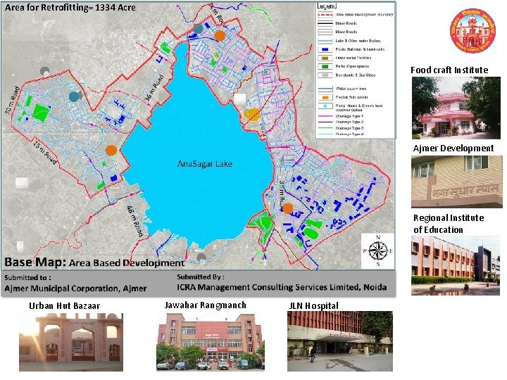 Area for Retrofitting= 1334 Acre Food craft Institute Ajmer Development Regional Institute of Education
