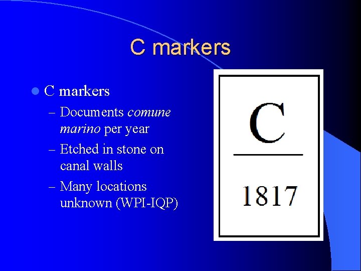 C markers l. C markers – Documents comune marino per year – Etched in