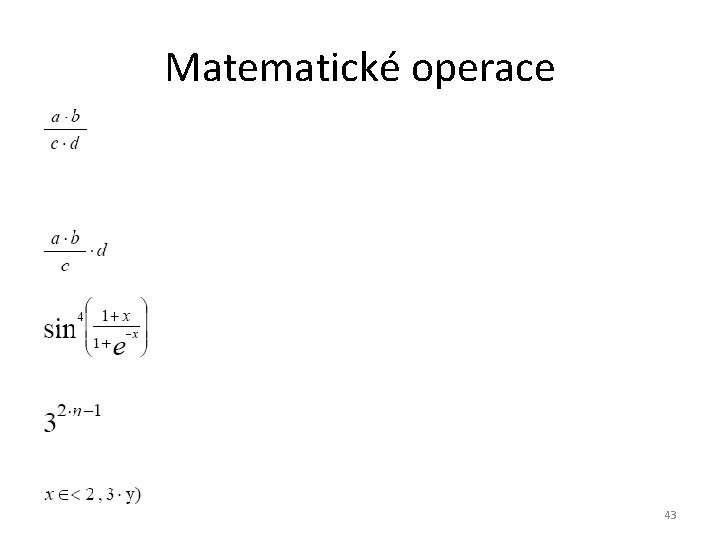 Matematické operace 43 