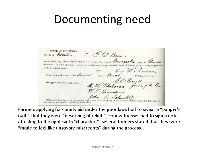 Documenting need Farmers applying for county aid under the poor laws had to swear