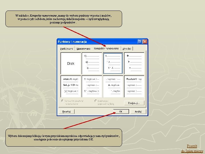 W zakładce Konspekty numerowane, mamy do wyboru punktory w postaci znaków, w postaci cyfr