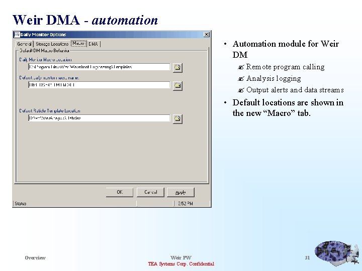Weir DMA - automation • Automation module for Weir DM ? Remote program calling