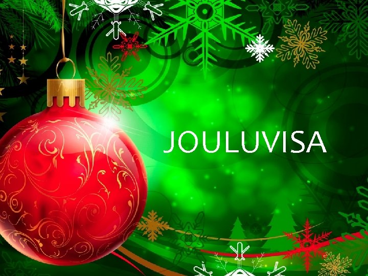 JOULUINEN JOULUVISA TIETOVISA JOULUINEN TIETOVISA 