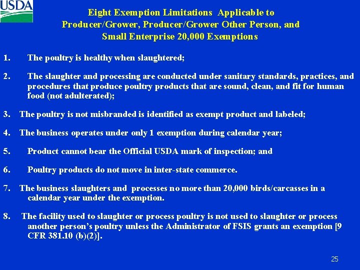 Eight Exemption Limitations Applicable to Producer/Grower, Producer/Grower Other Person, and Small Enterprise 20, 000