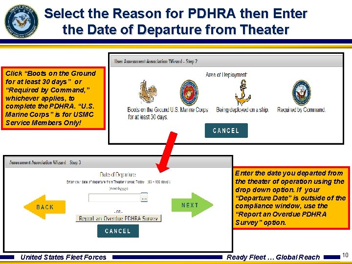 Select the Reason for PDHRA then Enter the Date of Departure from Theater Click