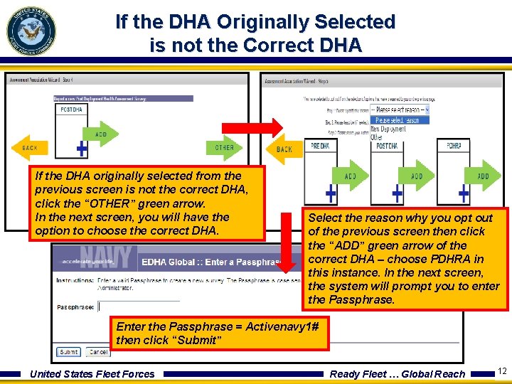 If the DHA Originally Selected is not the Correct DHA If the DHA originally