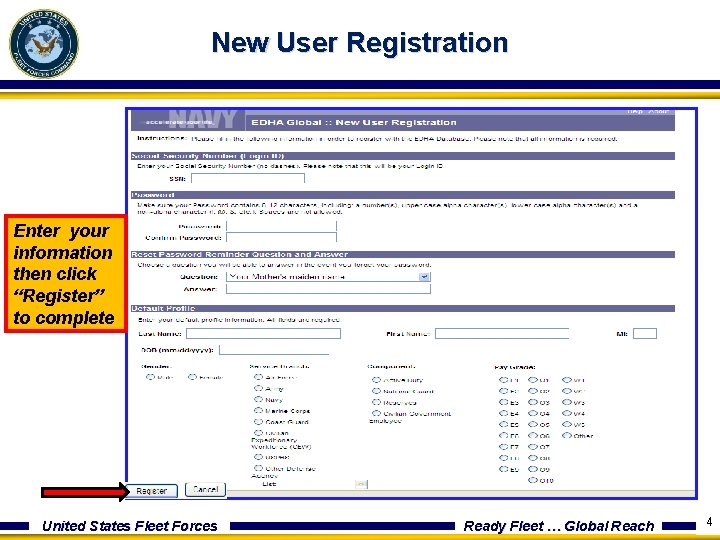 New User Registration Enter your information then click “Register” to complete United States Fleet