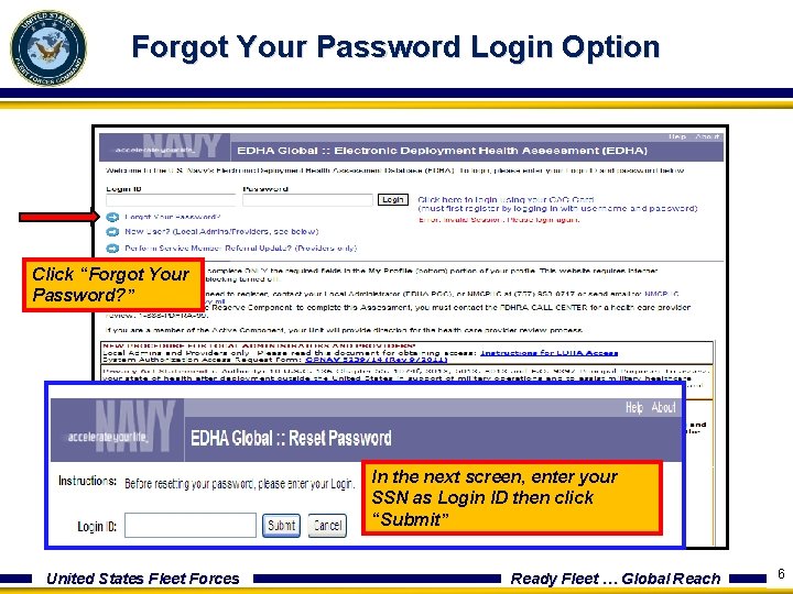 Forgot Your Password Login Option Click “Forgot Your Password? ” In the next screen,