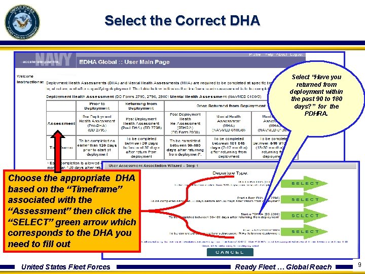 Select the Correct DHA Select “Have you returned from deployment within the past 90