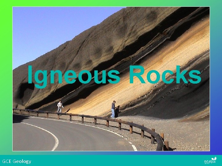 Igneous Rocks GCE Geology 