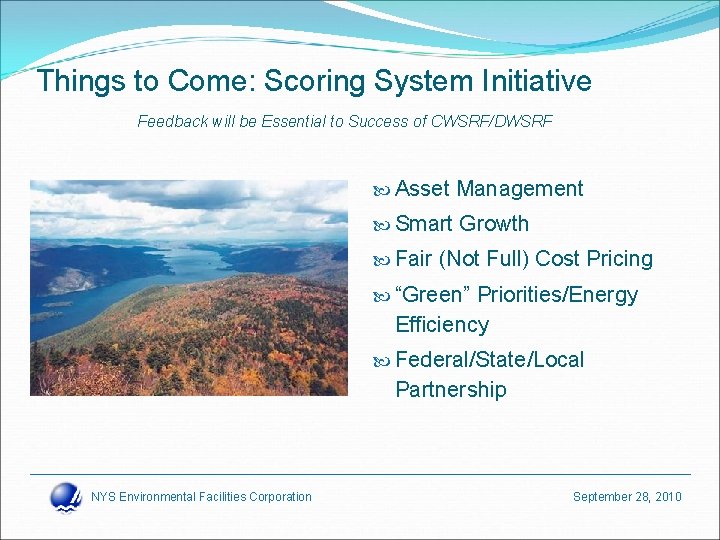 Things to Come: Scoring System Initiative Feedback will be Essential to Success of CWSRF/DWSRF