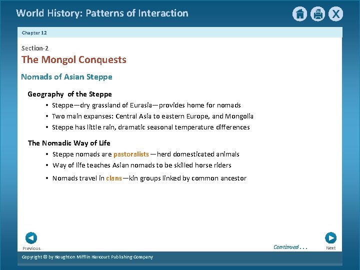 World History: Patterns of Interaction Chapter 12 Section-2 The Mongol Conquests Nomads of Asian