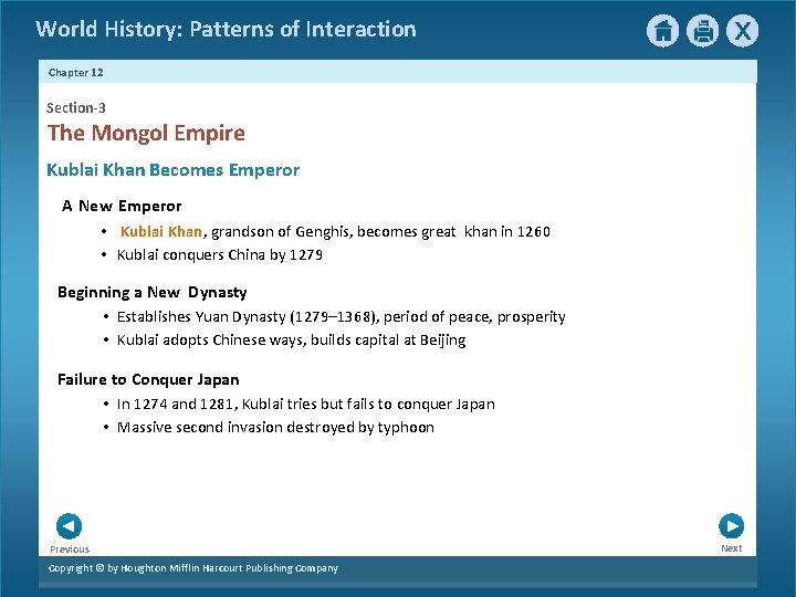 World History: Patterns of Interaction Chapter 12 Section-3 The Mongol Empire Kublai Khan Becomes