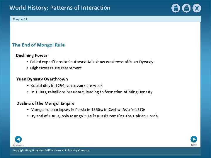 World History: Patterns of Interaction Chapter 12 The End of Mongol Rule Declining Power