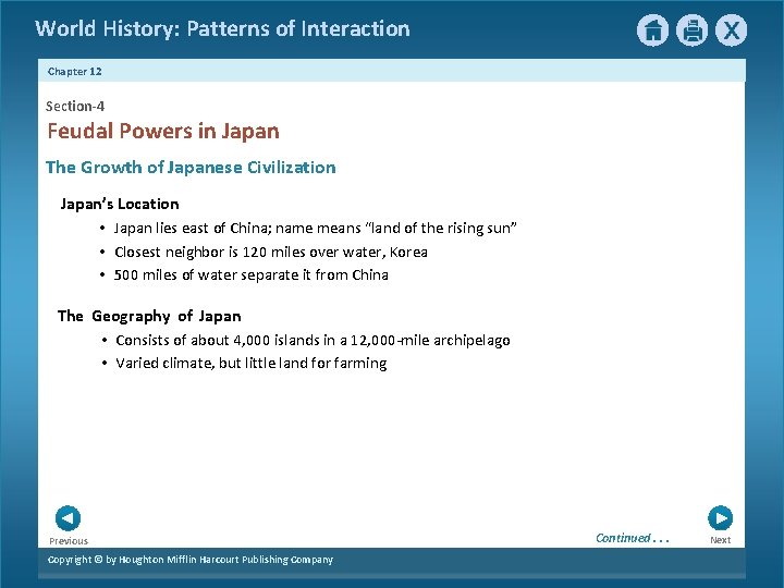 World History: Patterns of Interaction Chapter 12 Section-4 Feudal Powers in Japan The Growth