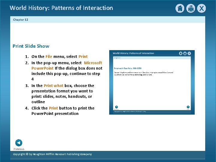 World History: Patterns of Interaction Chapter 12 Print Slide Show 1. On the File