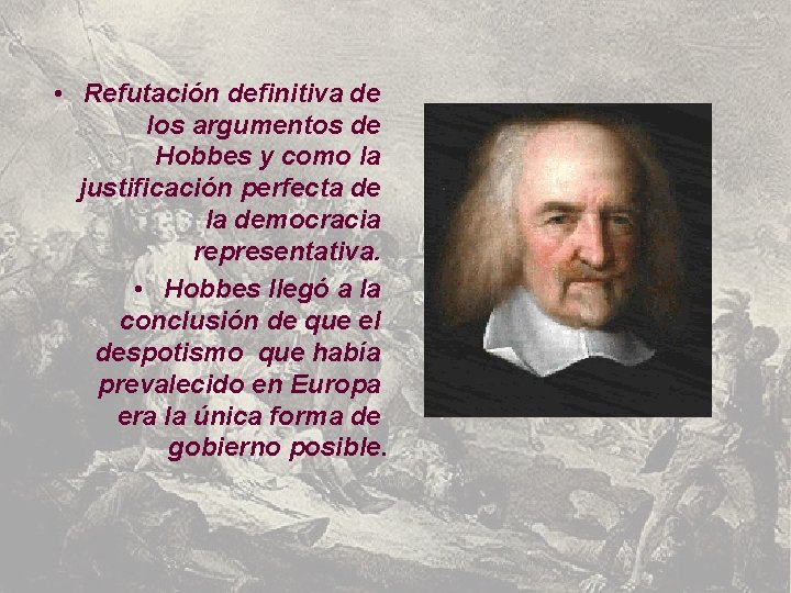  • Refutación definitiva de los argumentos de Hobbes y como la justificación perfecta