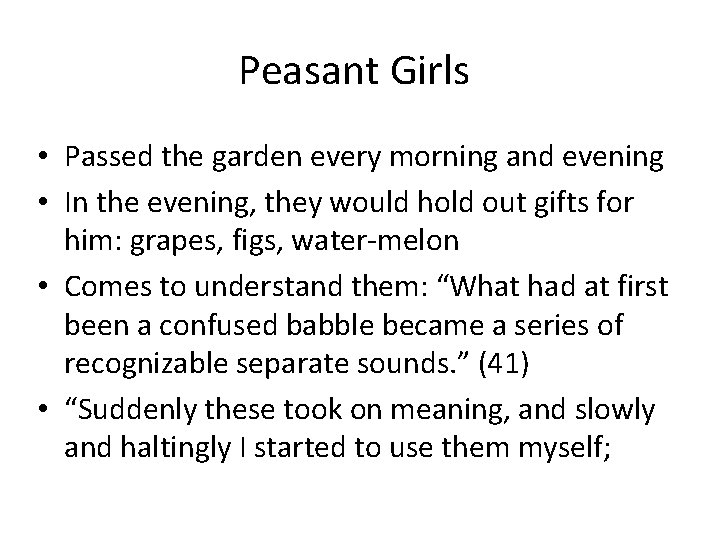 Peasant Girls • Passed the garden every morning and evening • In the evening, Peasant Girls • Passed the garden every morning and evening • In the evening,
