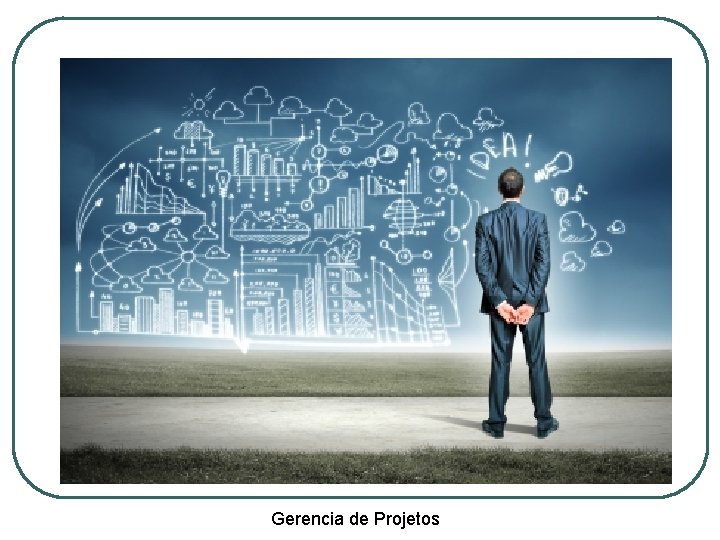 Gerencia de Projetos 