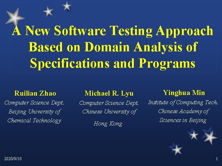 A New Software Testing Approach Based on Domain Analysis of Specifications and Programs Ruilian