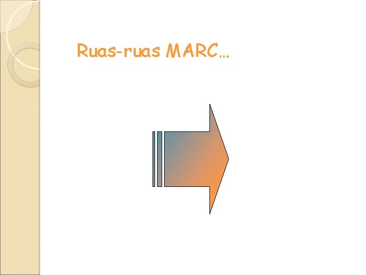 Ruas-ruas MARC… Ruas-ruas MARC…