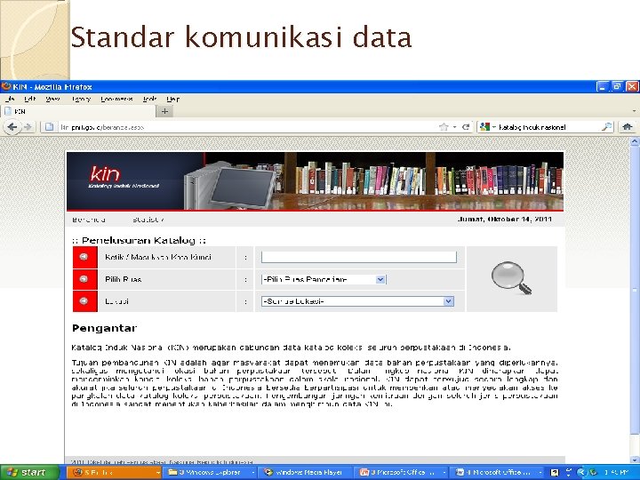 Standar komunikasi data Standar komunikasi data