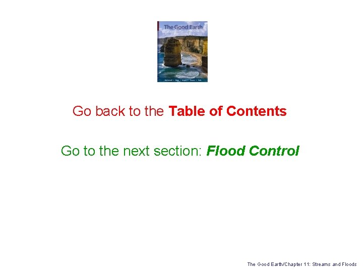 Go back to the Table of Contents Go to the next section: Flood Control