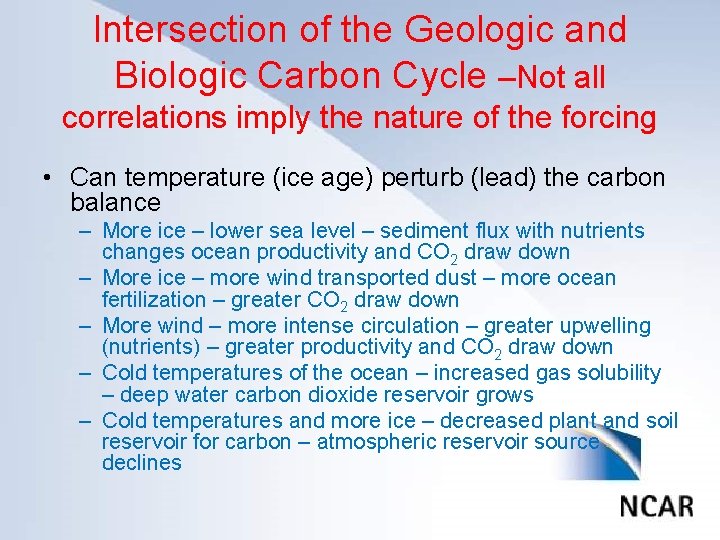 Intersection of the Geologic and Biologic Carbon Cycle –Not all Click to edit Master