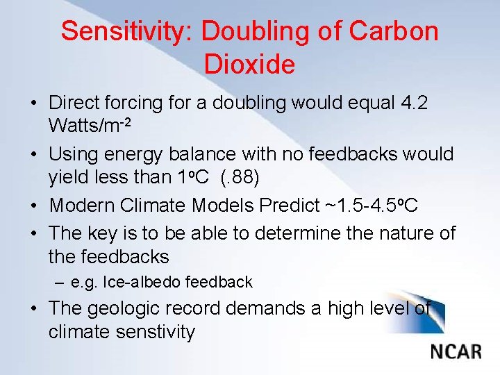 Sensitivity: Doubling of Carbon Click to edit. Dioxide Master title style • Direct forcing