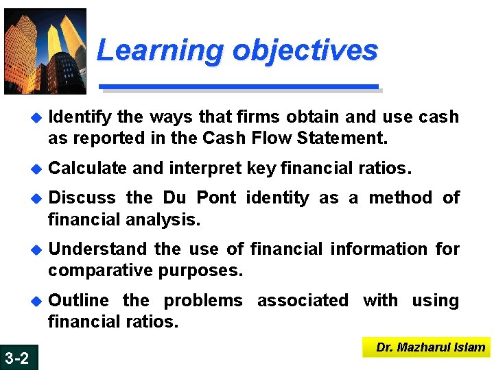Learning objectives 6 -2 3 -2 u Identify the ways that firms obtain and Learning objectives 6 -2 3 -2 u Identify the ways that firms obtain and