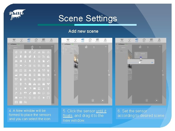 Scene Settings Add new scene 4. A New window will be formed to place