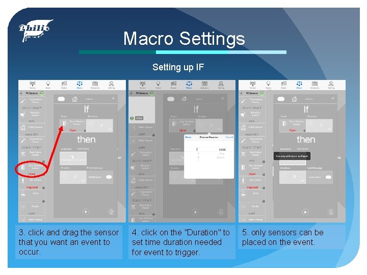 Macro Settings Setting up IF 3. click and drag the sensor that you want