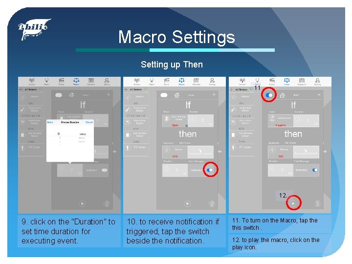 Macro Settings Setting up Then 11. 12. 9. click on the "Duration" to set