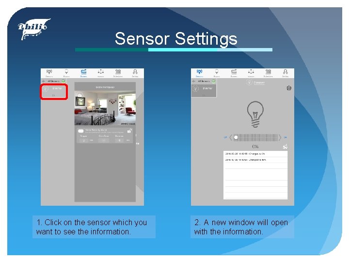 Sensor Settings 1. Click on the sensor which you want to see the information.