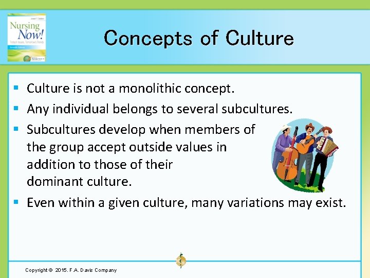 Concepts of Culture § Culture is not a monolithic concept. § Any individual belongs