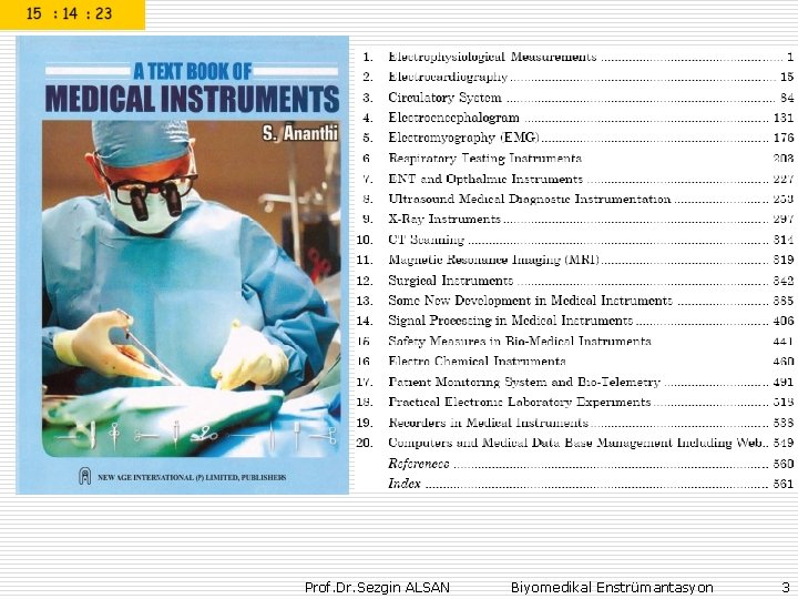 Prof. Dr. Sezgin ALSAN Biyomedikal Enstrümantasyon 3 