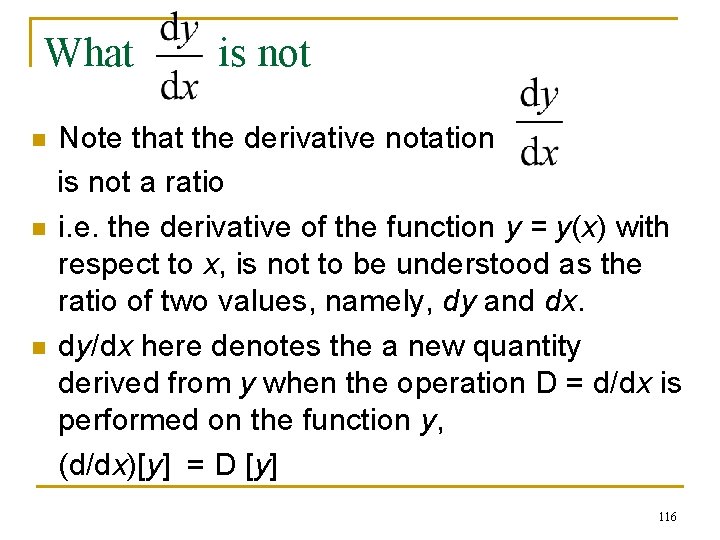 What n n n is not Note that the derivative notation is not a What n n n is not Note that the derivative notation is not a