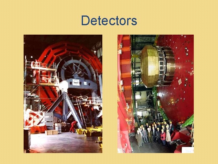 Detectors Detectors