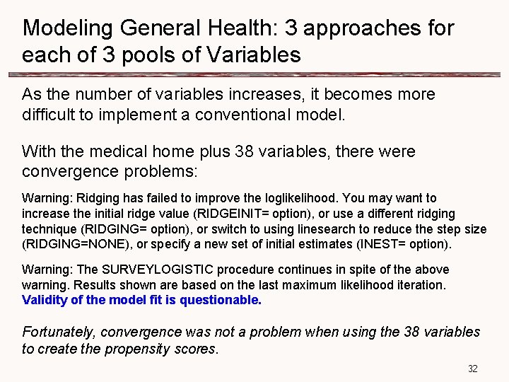 Modeling General Health: 3 approaches for each of 3 pools of Variables As the