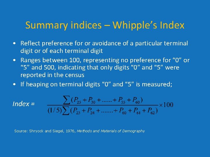 Summary indices – Whipple’s Index • Reflect preference for or avoidance of a particular Summary indices – Whipple’s Index • Reflect preference for or avoidance of a particular