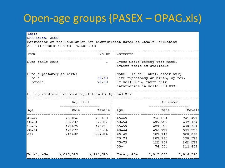 Open-age groups (PASEX – OPAG. xls) Open-age groups (PASEX – OPAG. xls)