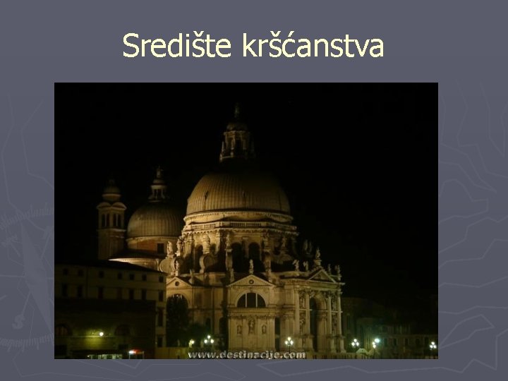 Središte kršćanstva 