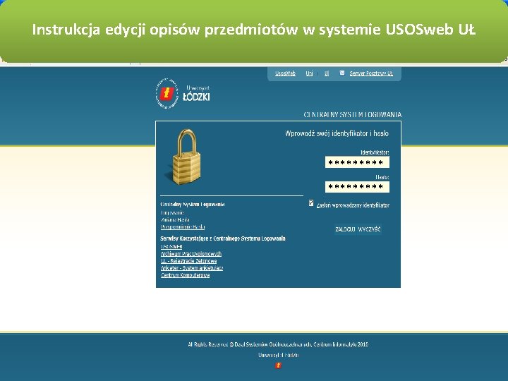 Instrukcja edycji opisów przedmiotów w systemie USOSweb UŁ ********* 