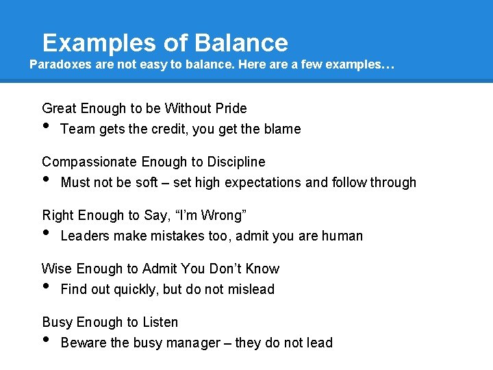 Examples of Balance Paradoxes are not easy to balance. Here a few examples… Great