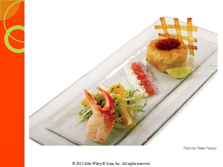 © 2013 John Wiley & Sons, Inc. All rights reserved. © 2013 John Wiley & Sons, Inc. All rights reserved.