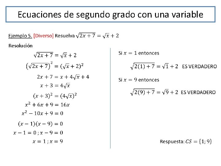 Ecuaciones de segundo grado con una variable Resolución 