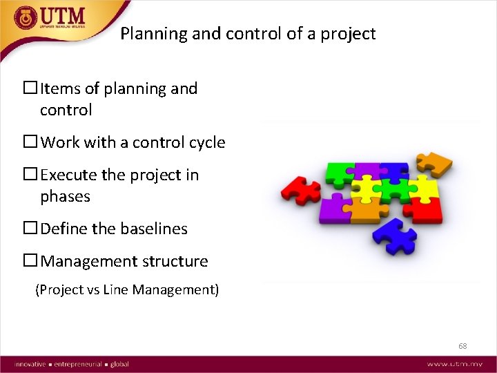 Planning and control of a project �Items of planning and control �Work with a