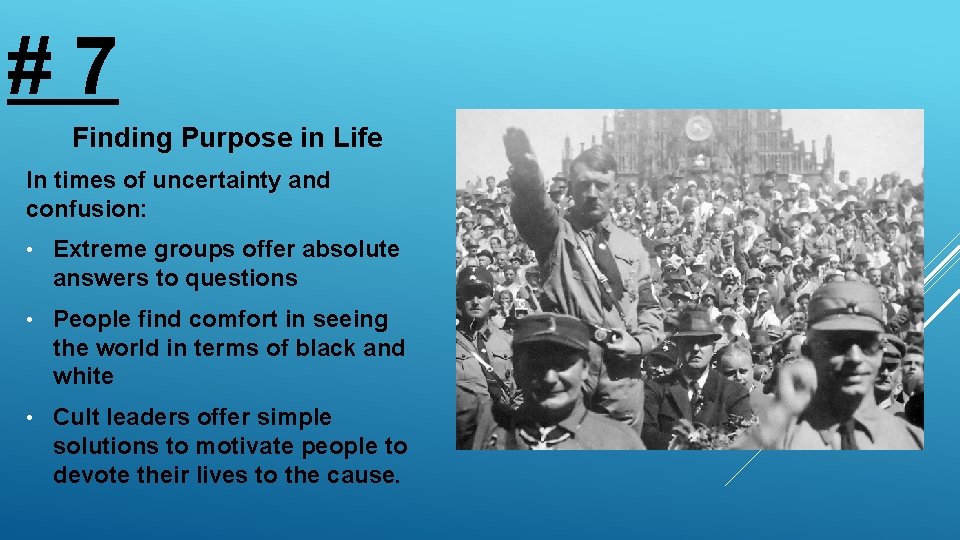 # 7 Finding Purpose in Life In times of uncertainty and confusion: • Extreme